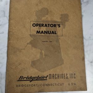 Bridgeport Machine Operator Manual Service Parts List Turret Milling 1960