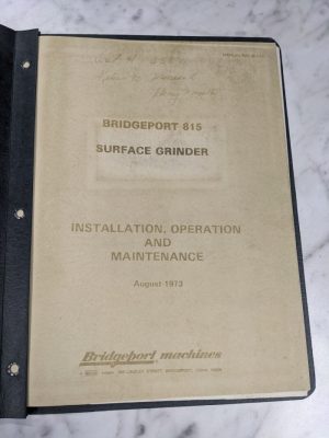 Bridgeport Machine Operator Manual Service Parts List 815 Surface Grinder 1973