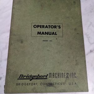 Bridgeport Machine Operator Manual Service Parts List Milling Attachment 1955