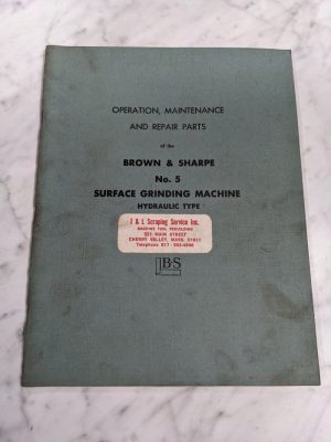 Brown & Sharpe Repair Parts List Operator Manual #5 Surface Grinder 523-5-281