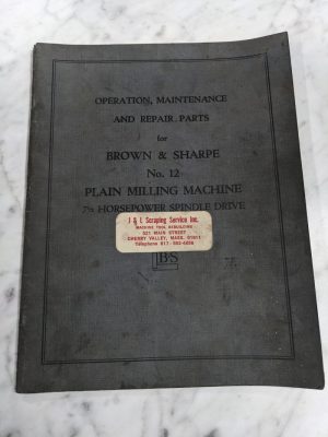 Brown & Sharpe Repair Parts List Operator Manual #12 Plain Milling Machine 1949
