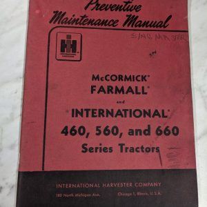 International Ih Mccormick Farmall 460 560 660 Tractors Maintenance Manual 1961