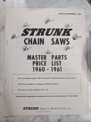 Strunk Chain Saws Master Dealer Parts Price List 1960-1961 Sales Catalog Book