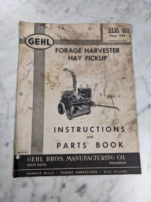 Gehl Operator Instruction Manual Parts List Book Forage Harvester Ha 81 1396