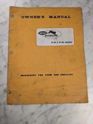 Bobcat Operator Service Maintenance Manual Backhoe M-105 M-106 1971 Attachment