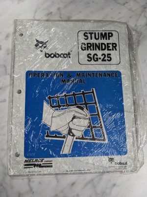 Bobcat Operator Service Maintenance Manual Stump Grinder Sg 25 1995 Attachment