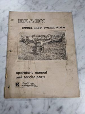 Brady Model 1800 Chisel Plow Operator Manual Service Parts List Farm Equipment