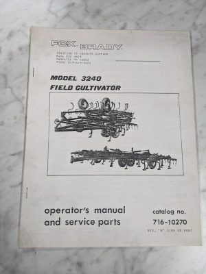 Fox Brady Operator Service Manual Parts List Model 3240 Field Cultivator 1985