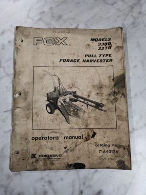 Fox Operator Service Manual Model 3300 3310 Forage Harvester 716-10136 1979