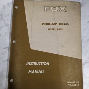 Fox Operator Service Manual Model 0800 Pick-Up Head 716-10116 Farm Equipment