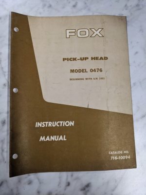 Fox Operator Service Manual Model 0476 Pick-Up Head 716-10096 Farm Equipment