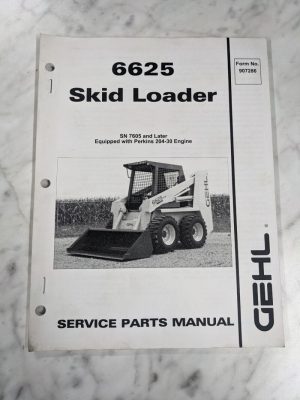 Gehl Service/Repair Parts List Book Manual Catalog 6625 Skid Loader 907286