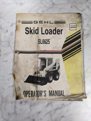 Gehl Operator Service Manual Model Sl6625 Skid Steer Loader 903884 1987