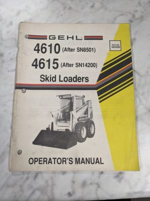 Gehl Operator Service Manual Model 4610 4615 Skid Steer Loader 904590 1990