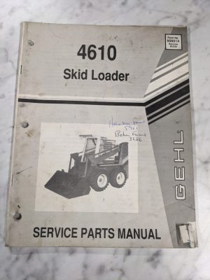 Gehl Service Parts List Book Manual Catalog 4610 906014 Skid Steer Loader 1991