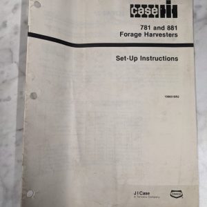 Ih Case Set Up Operator Manual 781 881 Forage Harvesters 1096519R2