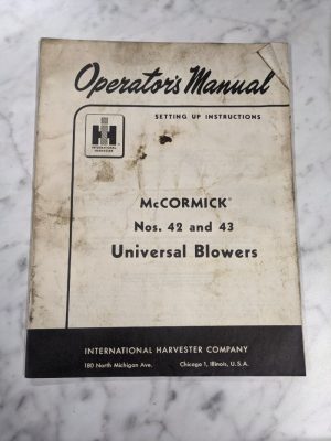 International Harvester Ih Operator Setup Service Manual #42 43 Blowers 1957