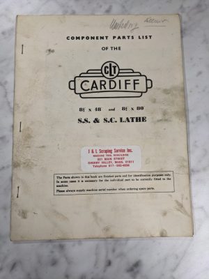 Clt Cardiff 8.5X48 8.5X80” S.S S.C Lathe Component Service Parts Book Manual
