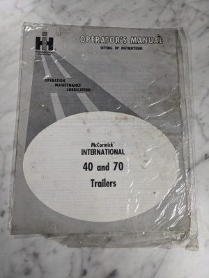 International Harvester Ih Operator Service Manual Mccormick 40 70 Trailers 1964