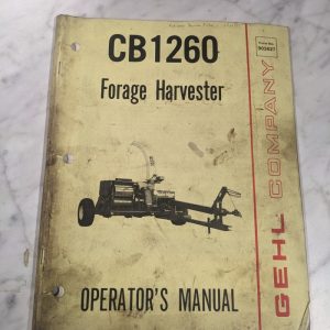 Gehl Operator Owner Service Manual Forage Harvester Cb1260 903627