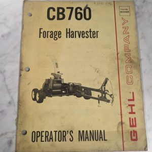 Gehl Operator Owner Service Manual Forage Harvester Cb760 903469
