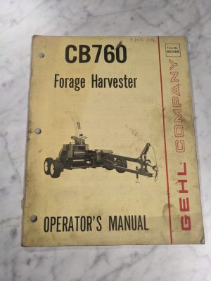 Gehl Operator Owner Service Manual Forage Harvester Cb760 903469