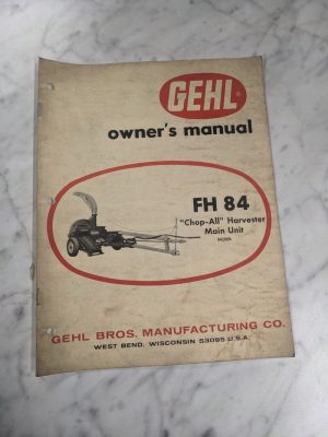 Gehl Operator Owner Service Manual Chop All Harvester Fh 84 042009
