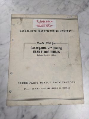 Canedy-Otto 21” Head Floor Drills Service Parts List Book Manual Catalog
