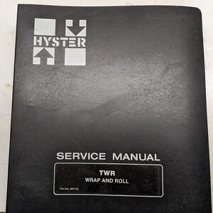Hyster Twr Wrap And Roll Service Manual Shop Book Forklift 1986 897143