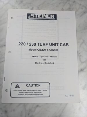 Steiner Owner Operator Service Manual Parts List 220 230 Turf Cab Cb220 Cb230