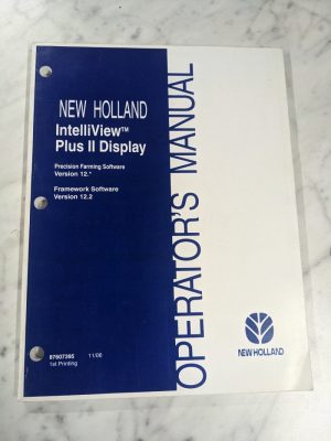 New Holland Intelliview Plus Ii Display Operator Service Manual 2006