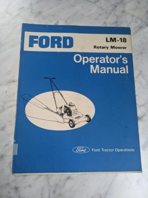 Ford Operator Service Manual Rotary Mower Lm-18 Series 1973