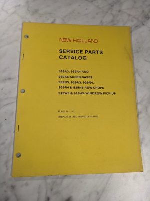 New Holland Service Parts List Book Manual Catalog 1987 939A3 4 6 N3 R3 N4 N6 W4