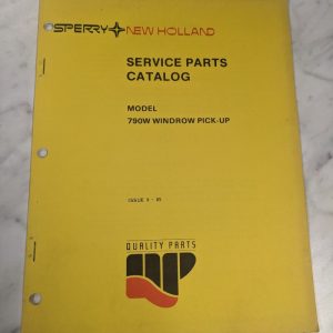 New Holland Service Parts List Book Manual Catalog 1985 790W Windrow Pick-Up