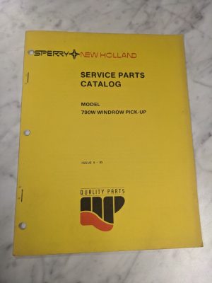 New Holland Service Parts List Book Manual Catalog 1985 790W Windrow Pick-Up