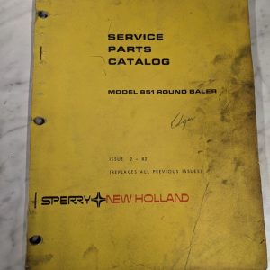 New Holland Service Repair Parts List Book Cattalog Model 851 Round Baler 1982