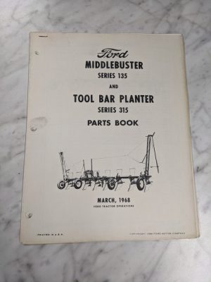 Ford Service Parts List Manual Catalog Middlebuster 135 Tool Bar Planter 315