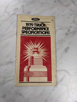 Ford 1979 Truck Performance Specifications Manual