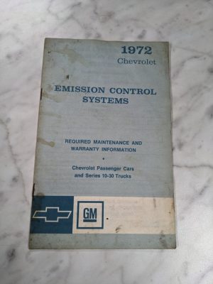 1972 Chevrolet Chevy Emission Control Systems Passenger Cars 10-30 Trucks Manual