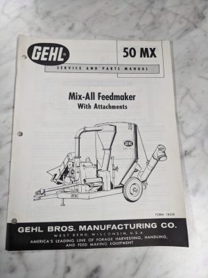 Gehl Operator Service Manual Parts List Book Mix-All Feedmaker 50 Mx 1843E