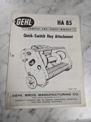 Gehl Operator Service Manual Parts List Quick Switch Hay Attachment Ha 85 2247