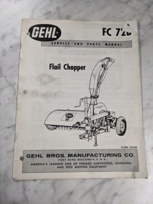 Gehl Owner Operator Service Manual Parts List Book Catalog Fc72B Flail Chopper