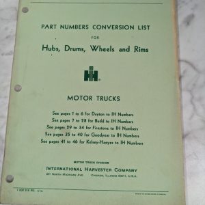International Harvester Ih Part Number Conversion List Hub Drum Wheel 1966 Truck