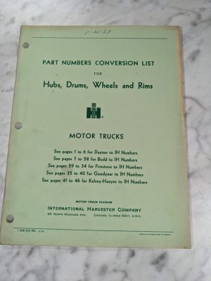 International Harvester Ih Part Number Conversion List Hub Drum Wheel 1966 Truck