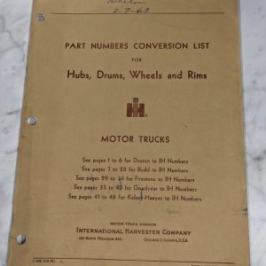 International Harvester Ih Part Number Conversion List Hub Drum Wheel 1963 Truck