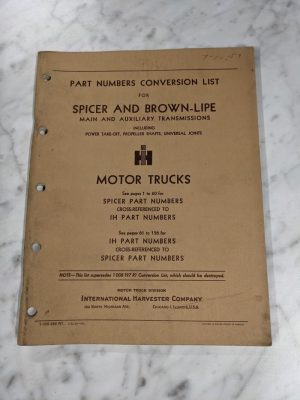 International Ih Part Number Conversion List Spicer Brown-Lipe Transmission 1953