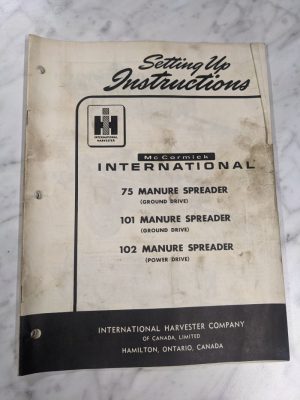 International Harvester Mccormick Operator Setup Manual 75 101 102 Spreader