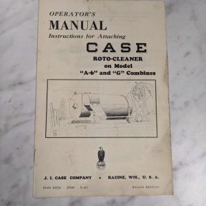 J I Case Operator Service Manual Instruction Roto-Cleaner A-6 G Combine