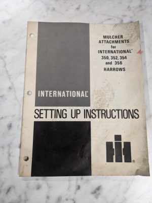 International Harvester Ih Operator Manual Setup Mulcher Attachments 350 Harrow