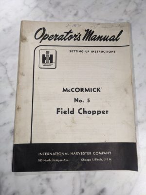 International Harvester Ih Operator Service Manual Setup #5 Field Chopper